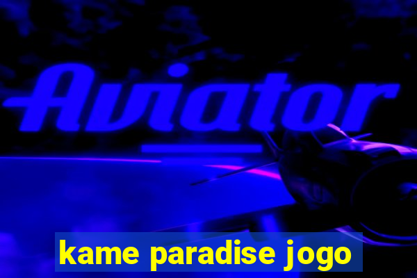 kame paradise jogo